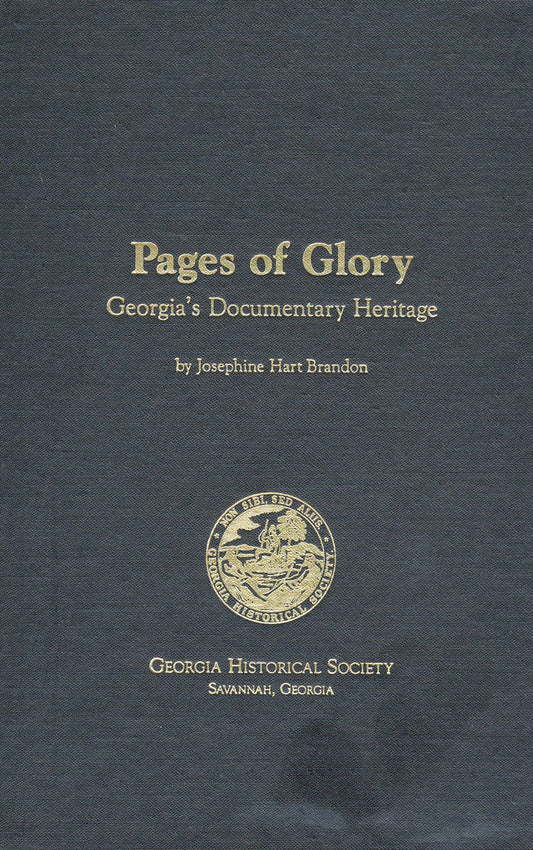 Pages of Glory:  Georgia's Documentary Heritage